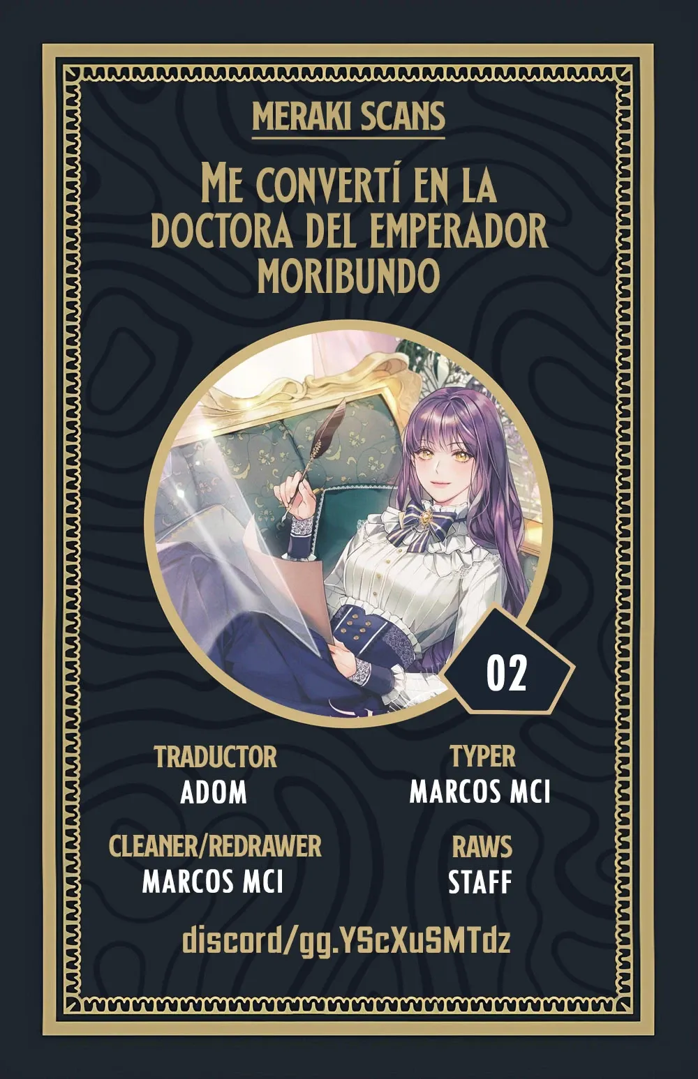 0 Me convertí en la doctora del emperador moribundo