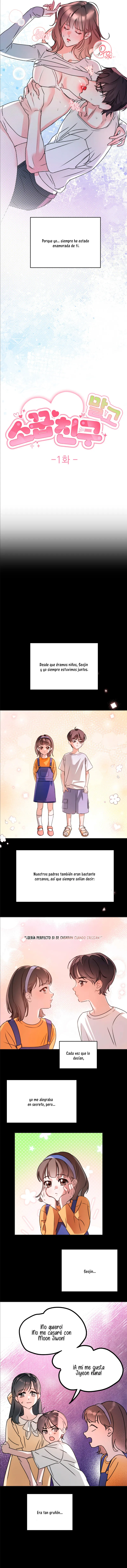 1 No es un amigo de la infancia