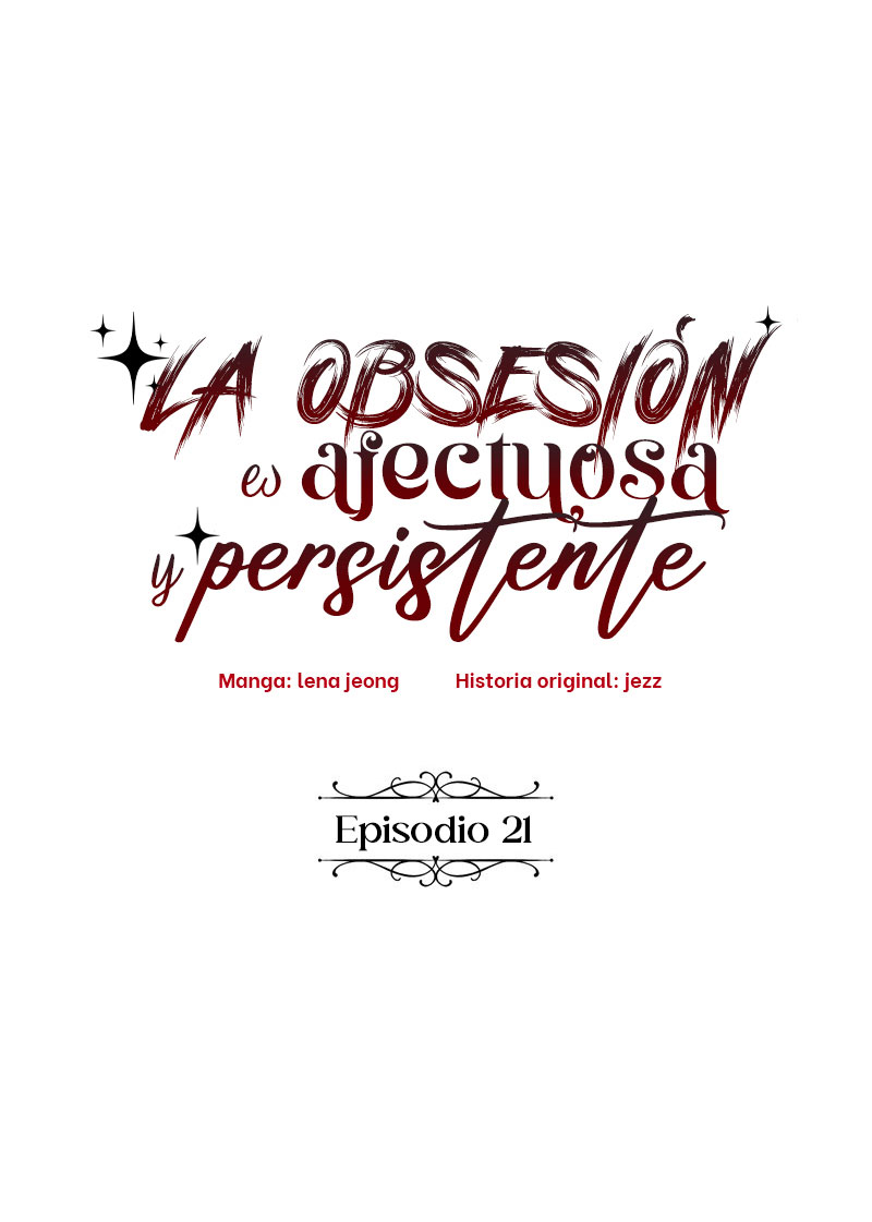 27 La Obsesión es Afectuosa y Persistente (The Bondservant )