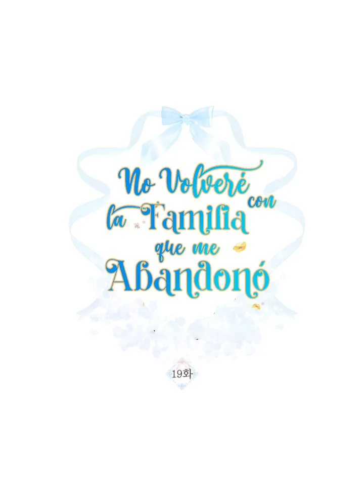 8 No volveré con la Familia que me Abandonó