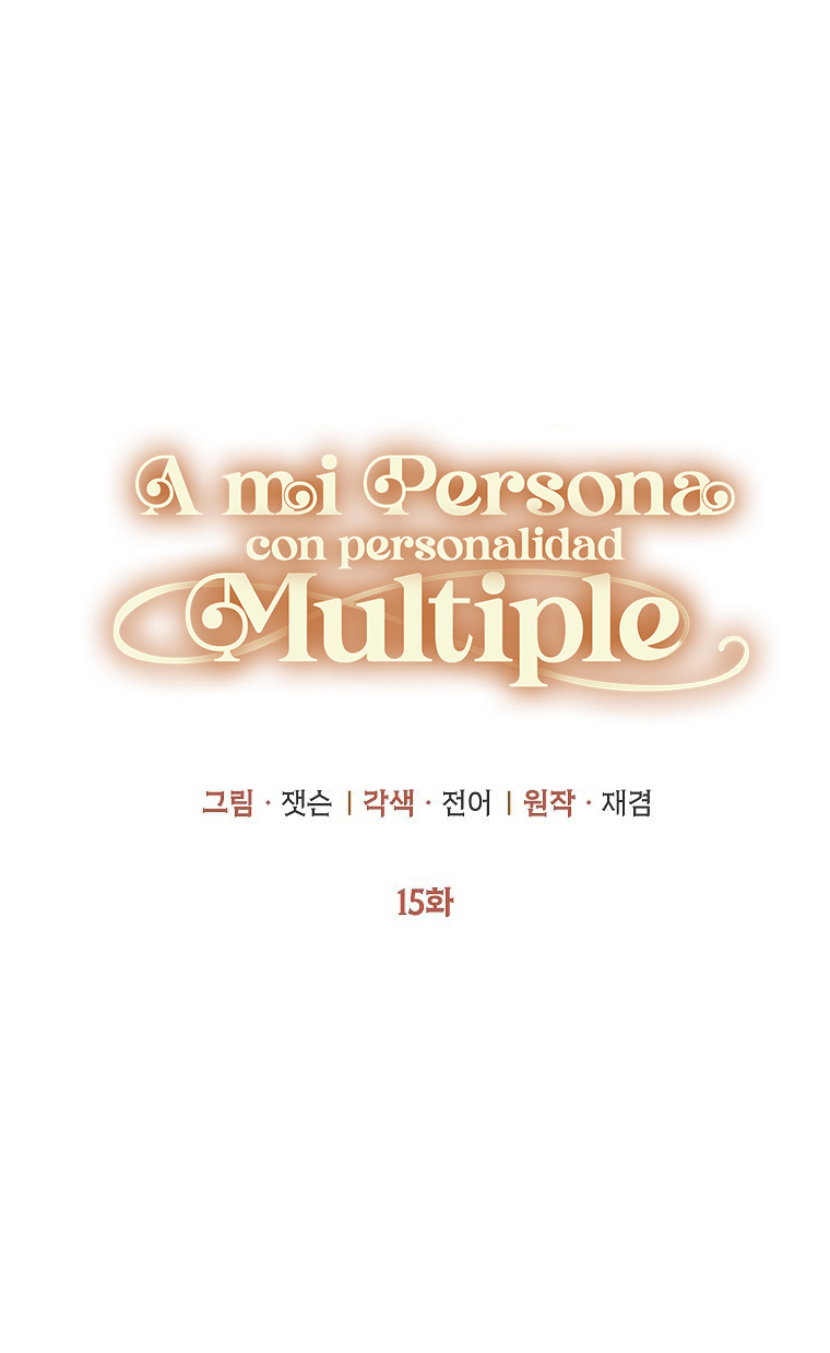 14 A mi Grosero con Personalidades Múltiples