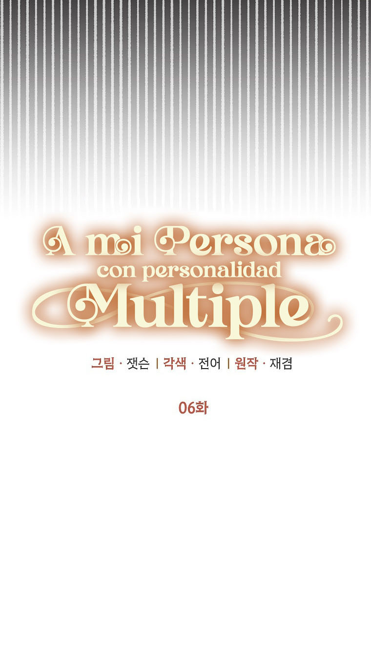 8 A mi Grosero con Personalidades Múltiples