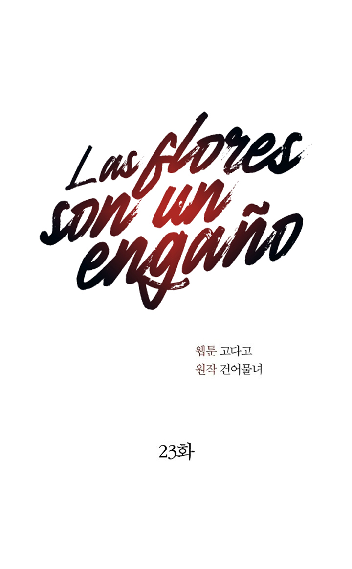 14 Las Flores son un Engaño