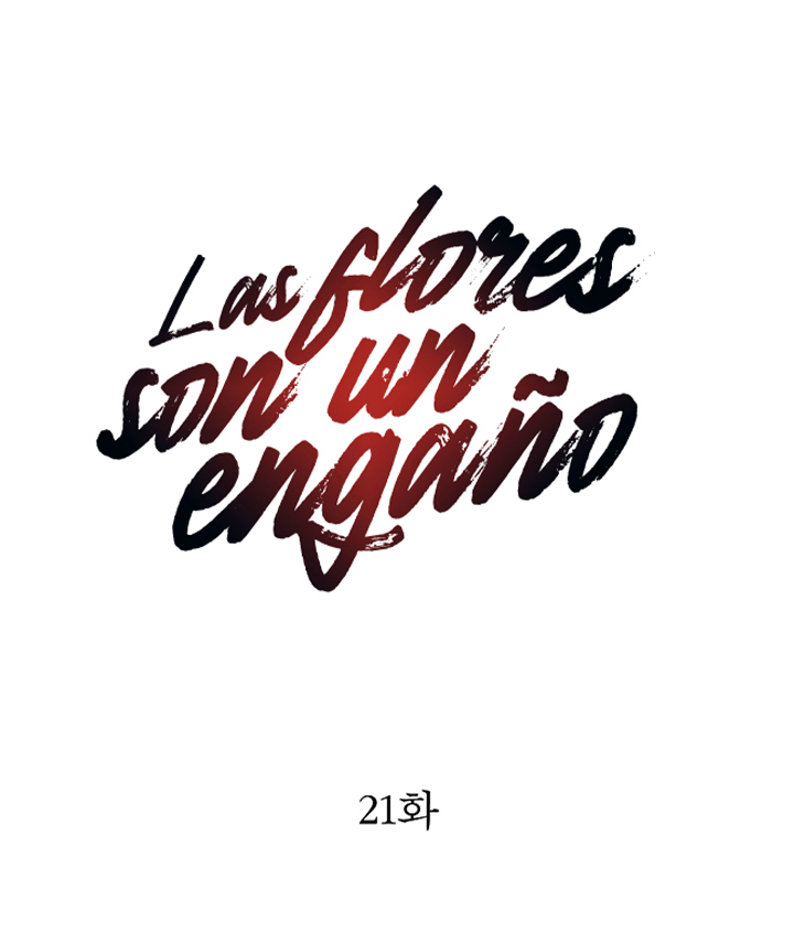 2 Las Flores son un Engaño