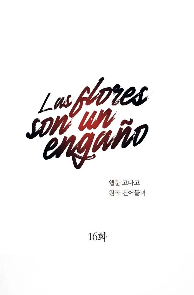 15 Las Flores son un Engaño