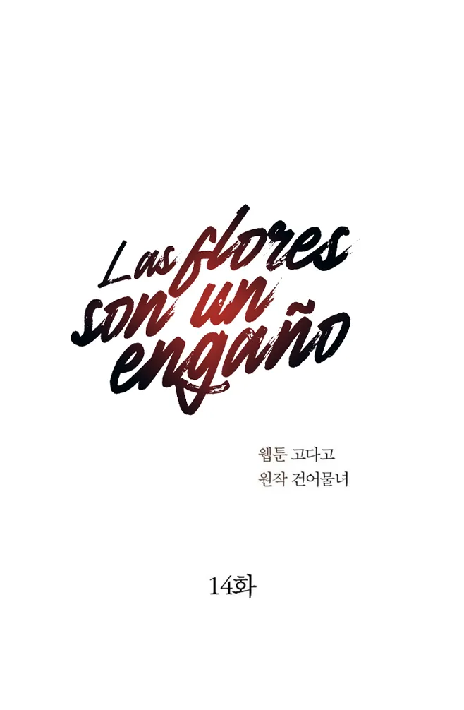 20 Las Flores son un Engaño