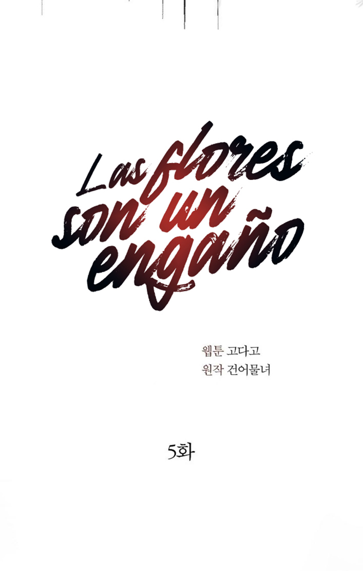 16 Las Flores son un Engaño