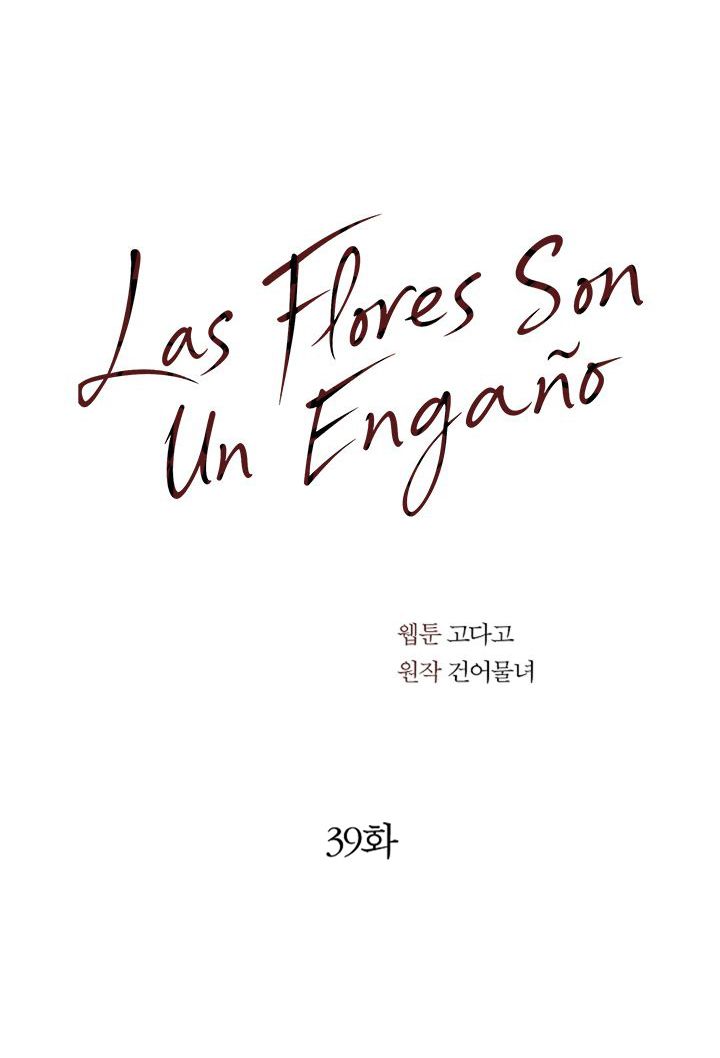 27 Las Flores son un Engaño