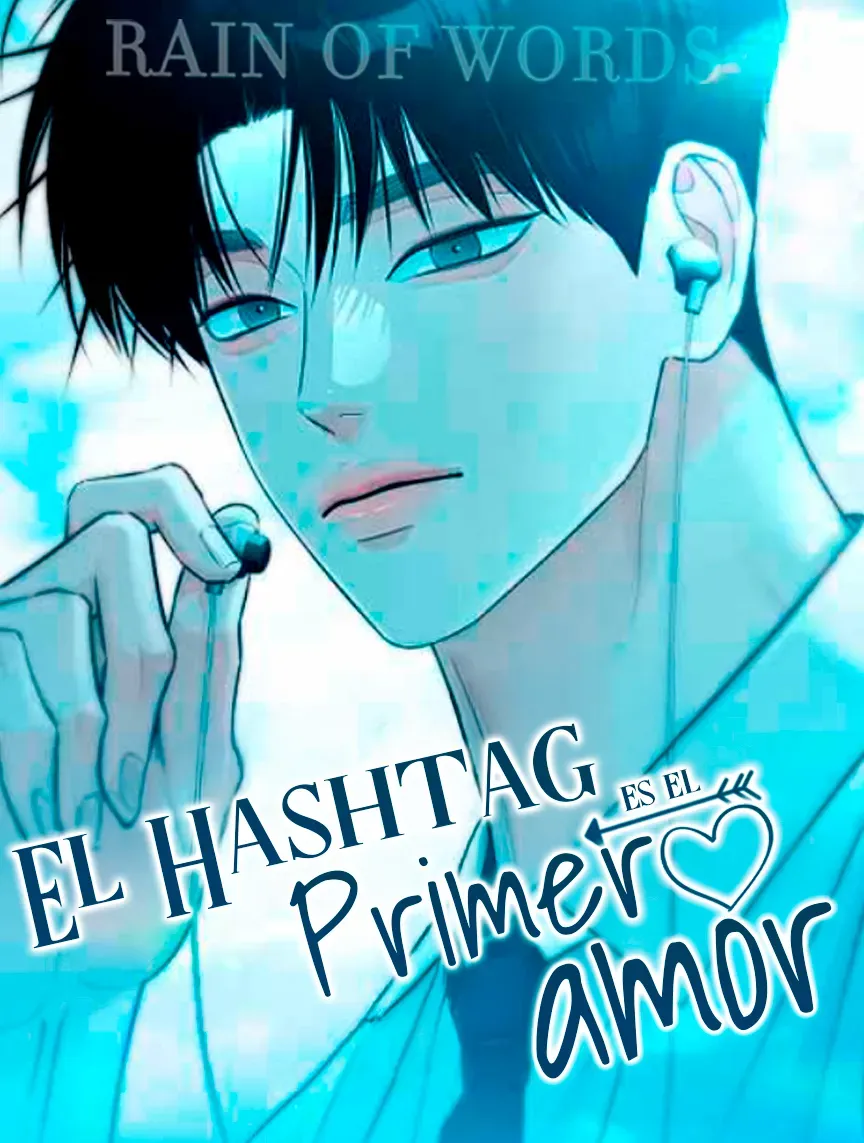 0 El hashtag es: El primer amor.