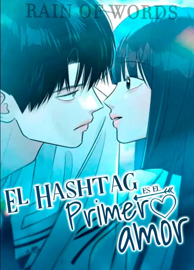 10 El hashtag es: El primer amor.