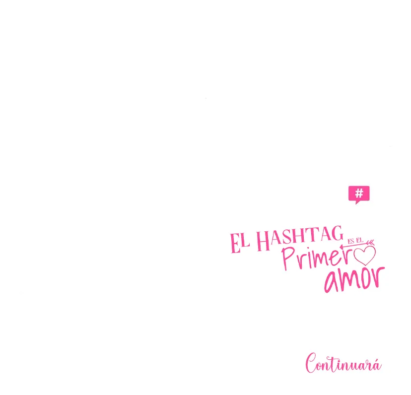 88 El hashtag es: El primer amor.