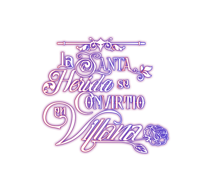 17 La Santa Herida se Convirtio en Villana