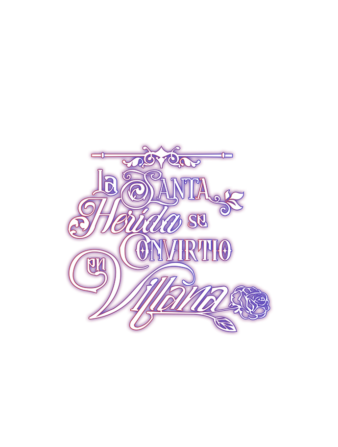 18 La Santa Herida se Convirtio en Villana