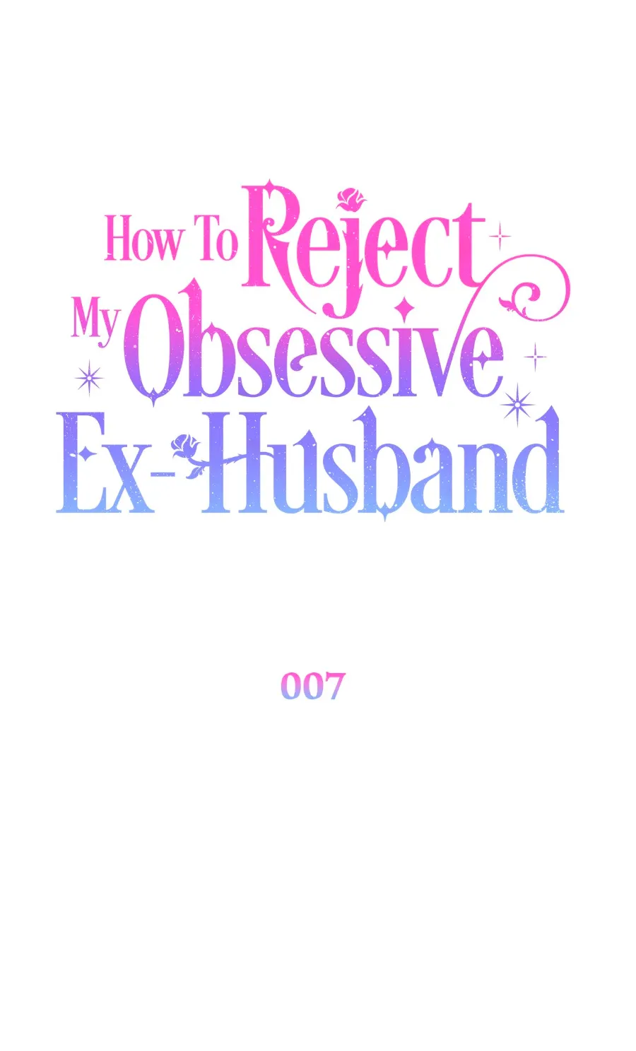 40 Cómo rechazar la obsesión de mi ex esposo