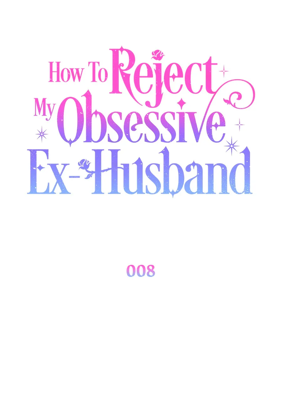 36 Cómo rechazar la obsesión de mi ex esposo