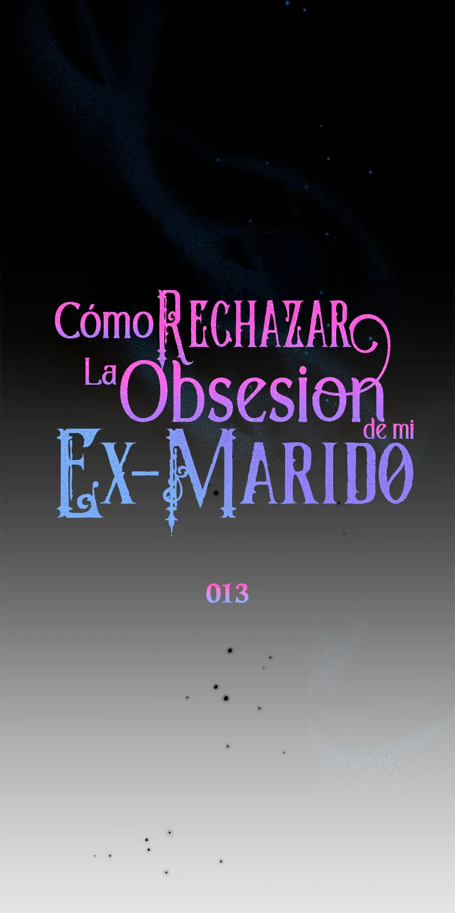 35 Cómo rechazar la obsesión de mi ex esposo