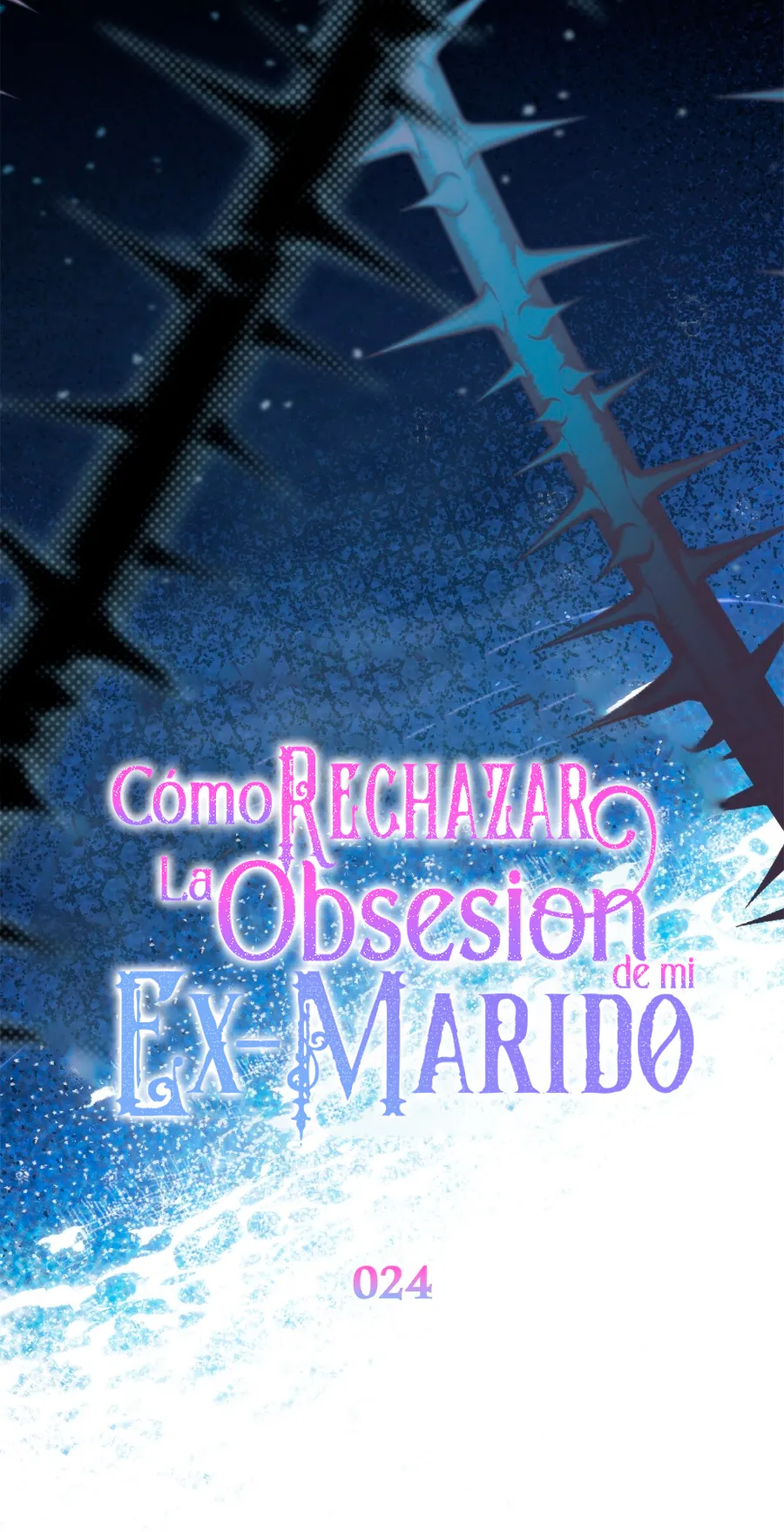 36 Cómo rechazar la obsesión de mi ex esposo