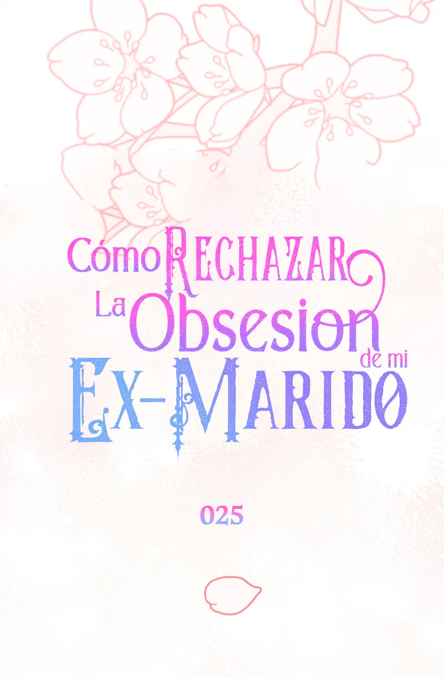 20 Cómo rechazar la obsesión de mi ex esposo