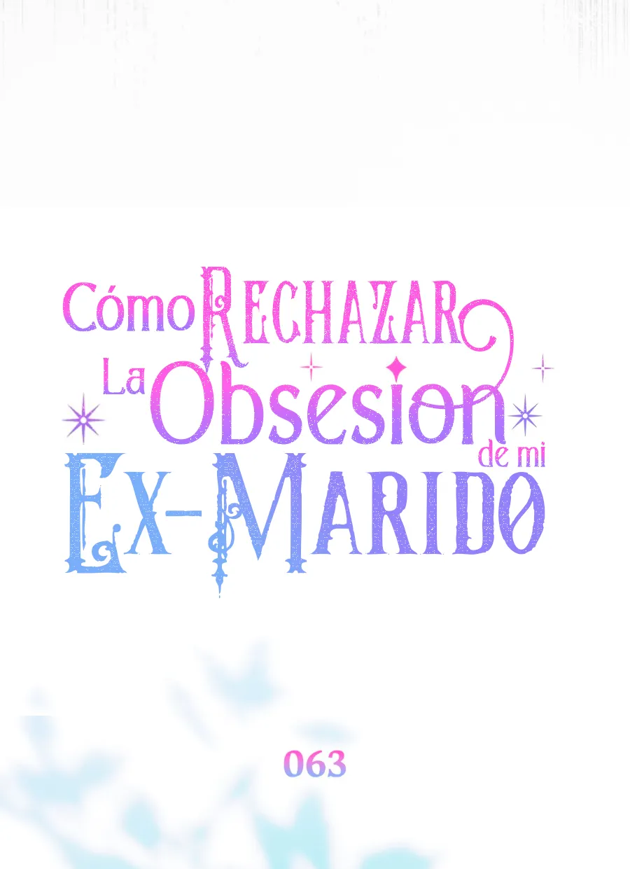 88 Cómo rechazar la obsesión de mi ex esposo