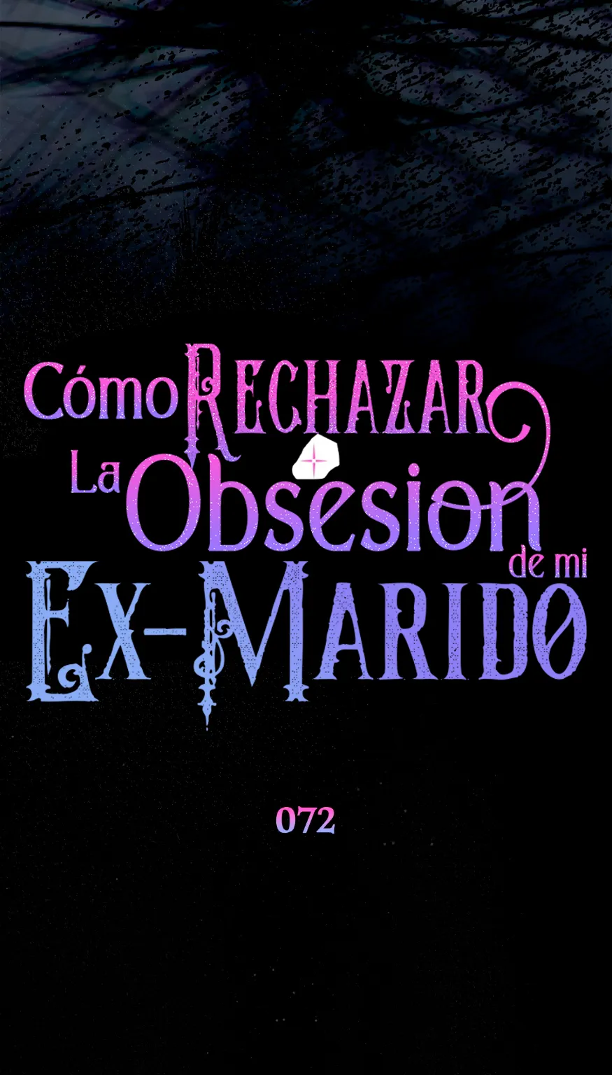 37 Cómo rechazar la obsesión de mi ex esposo