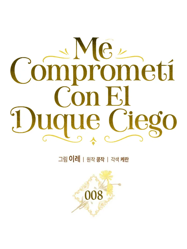 19 Me Comprometí Con El Duque Ciego