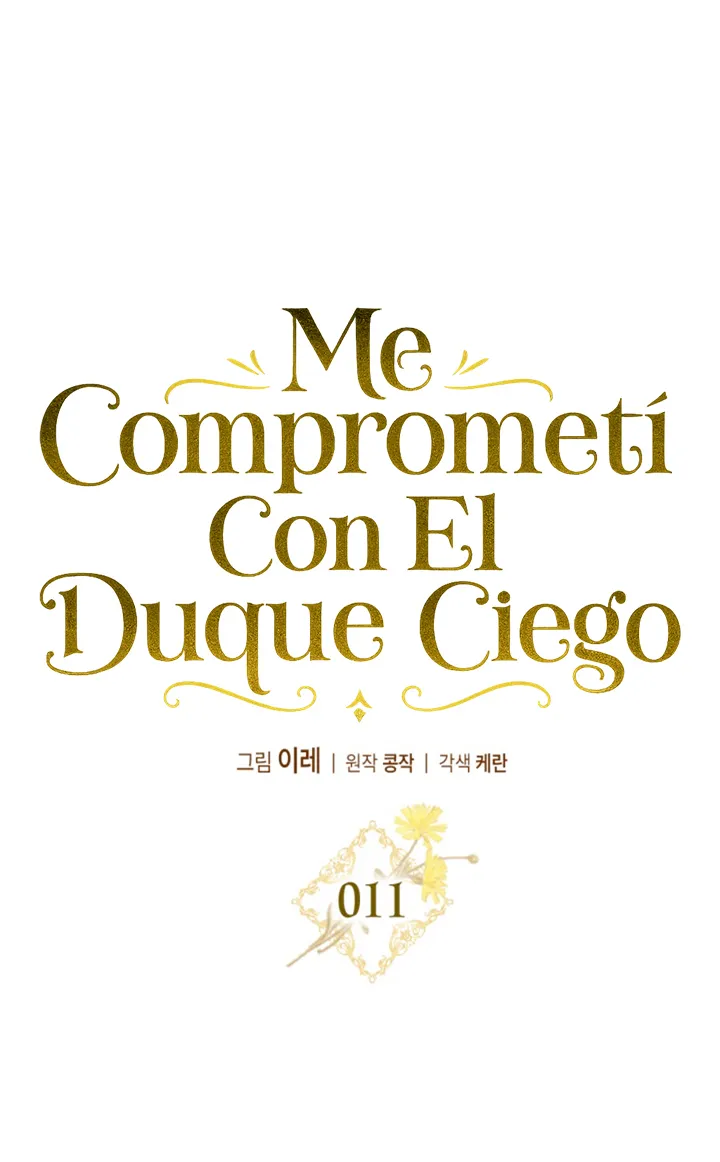 46 Me Comprometí Con El Duque Ciego