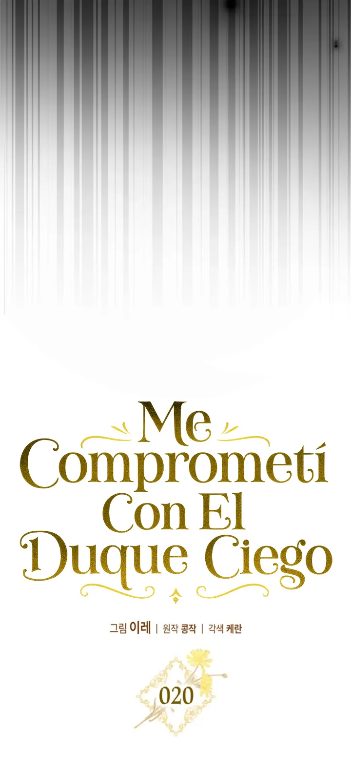 48 Me Comprometí Con El Duque Ciego