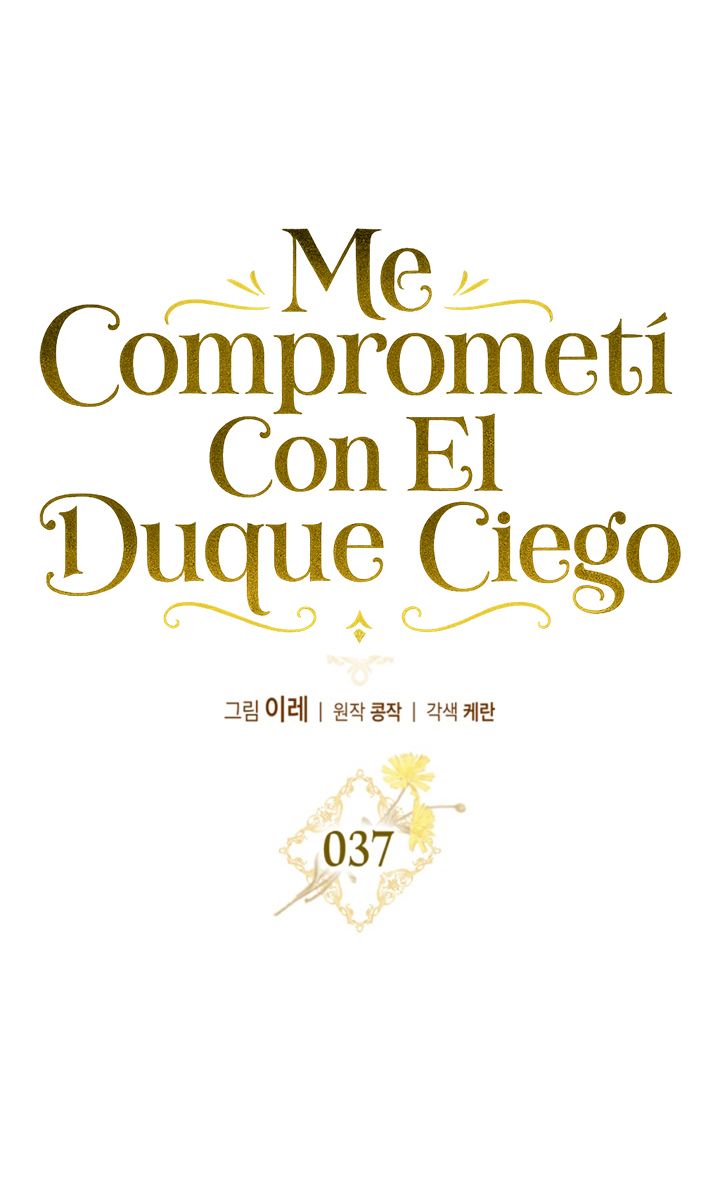 42 Me Comprometí Con El Duque Ciego