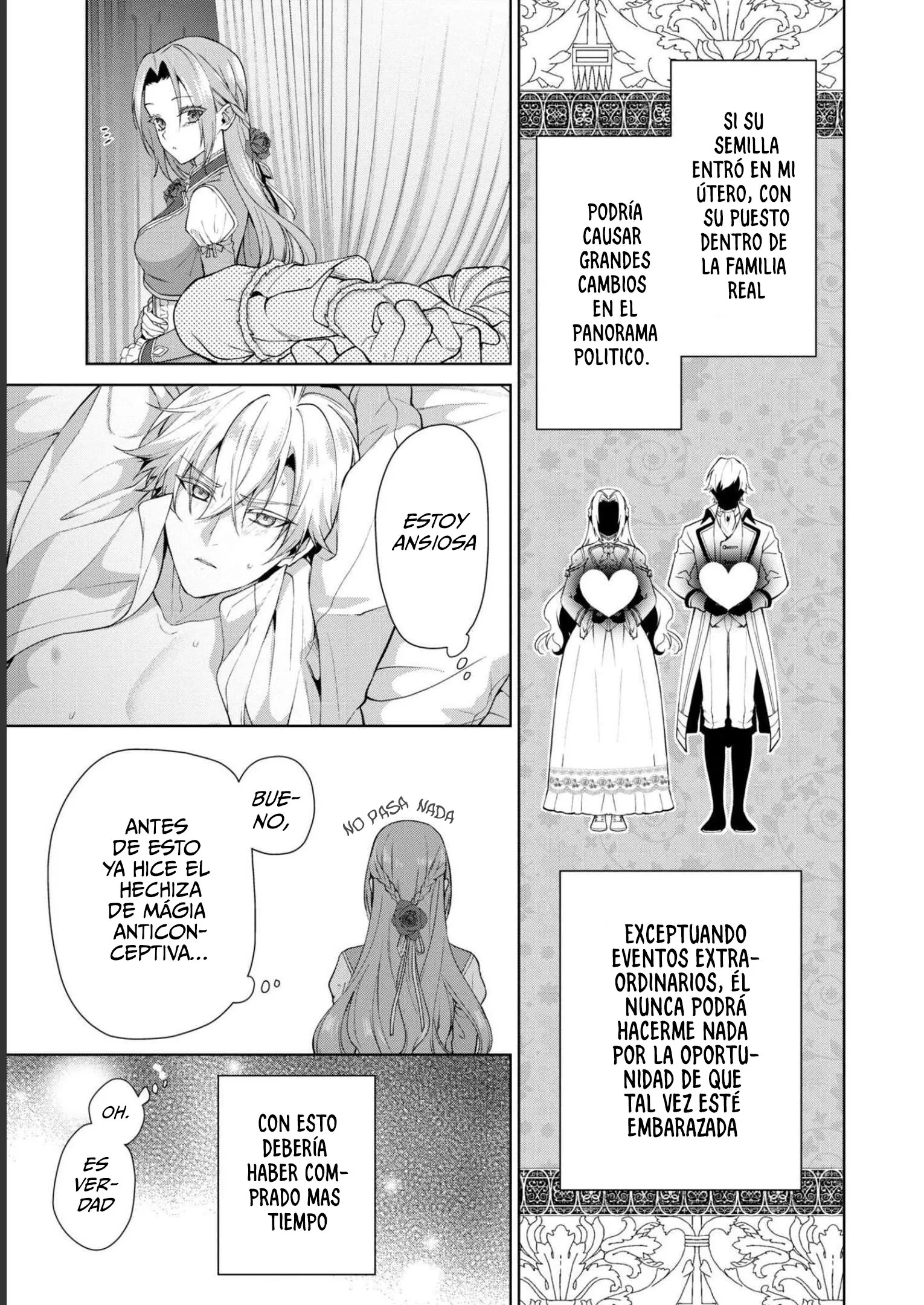 32 Si de todos modos vas a dejarme, haré que me ames hasta el final