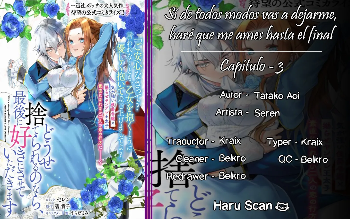 0 Si de todos modos vas a dejarme, haré que me ames hasta el final