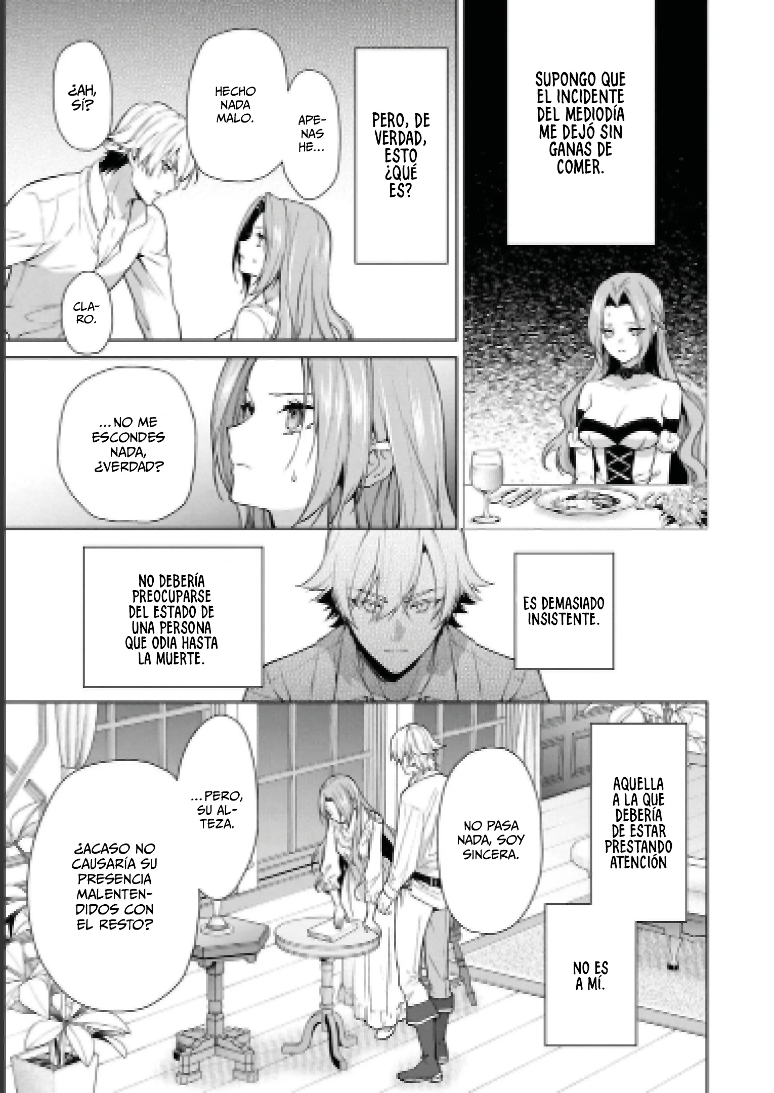 33 Si de todos modos vas a dejarme, haré que me ames hasta el final