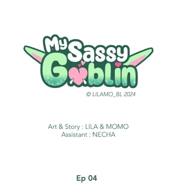 4 MY SASSY GOBLIN