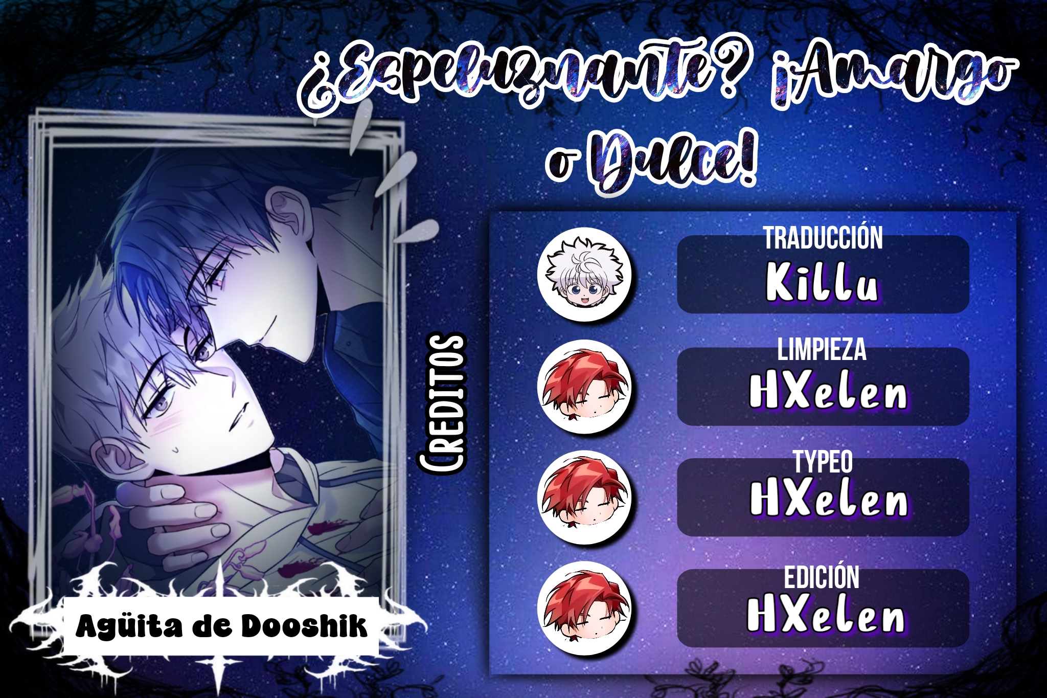 0 ¿Espeluznante? ¡Amargo o dulce!