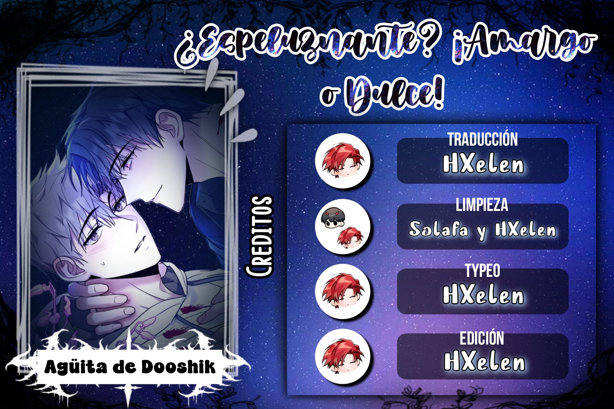 0 ¿Espeluznante? ¡Amargo o dulce!