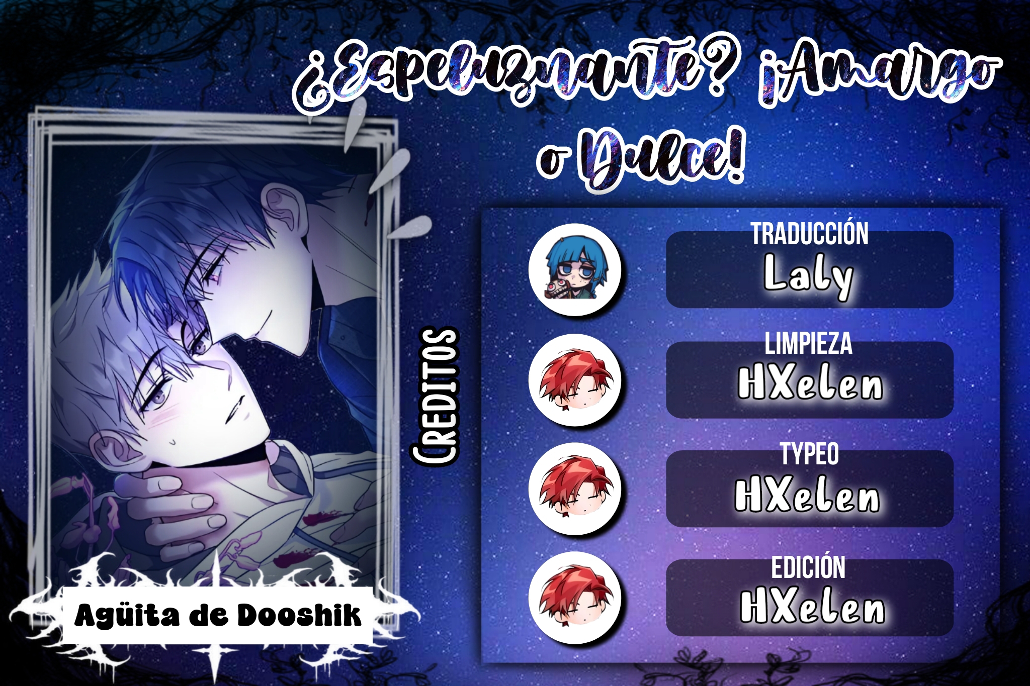 0 ¿Espeluznante? ¡Amargo o dulce!