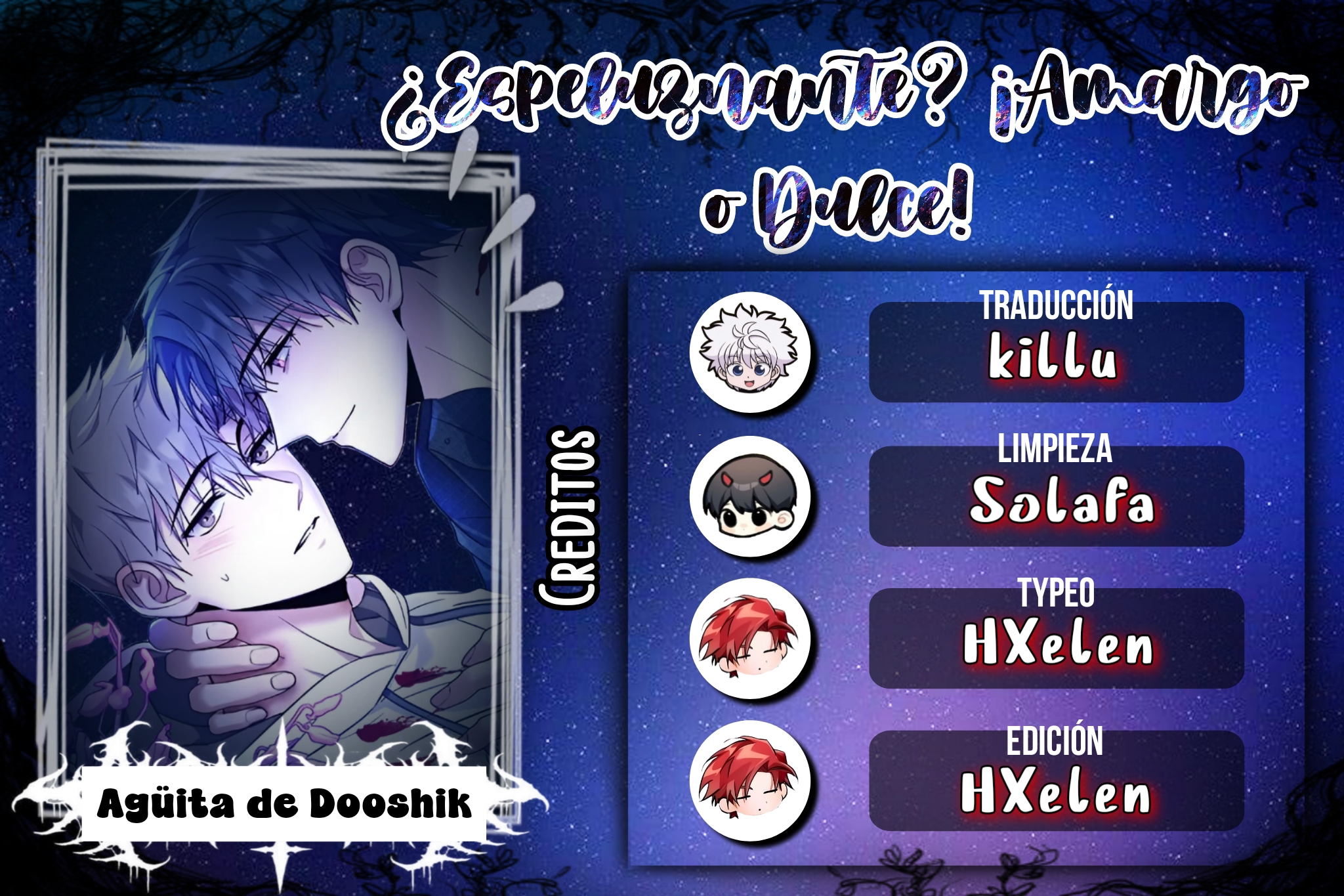 0 ¿Espeluznante? ¡Amargo o dulce!