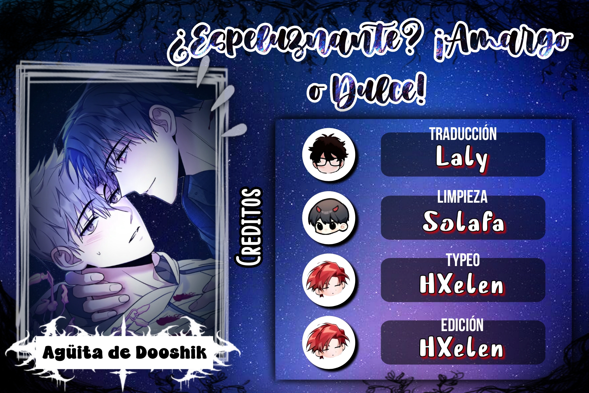 0 ¿Espeluznante? ¡Amargo o dulce!