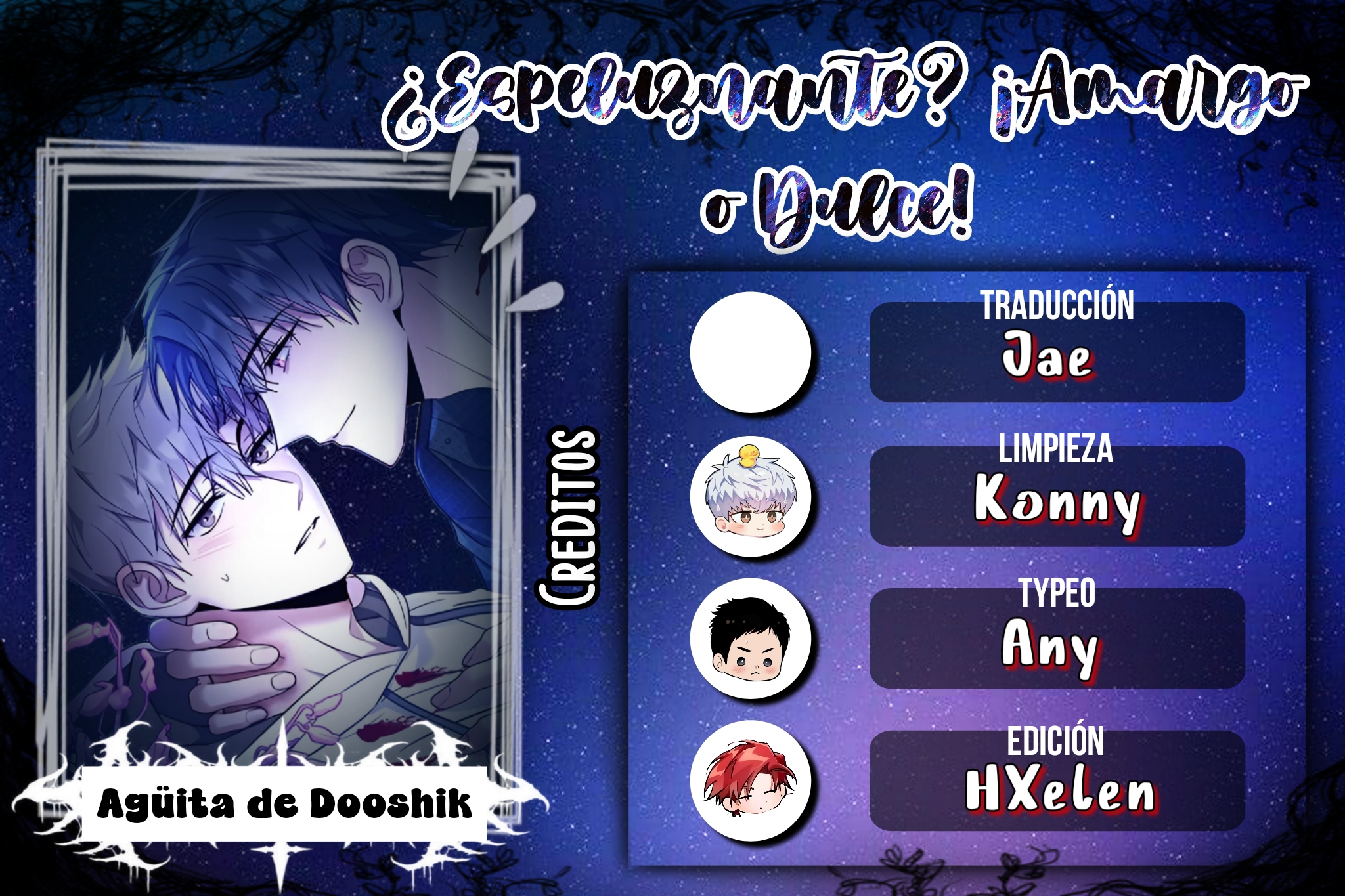 0 ¿Espeluznante? ¡Amargo o dulce!