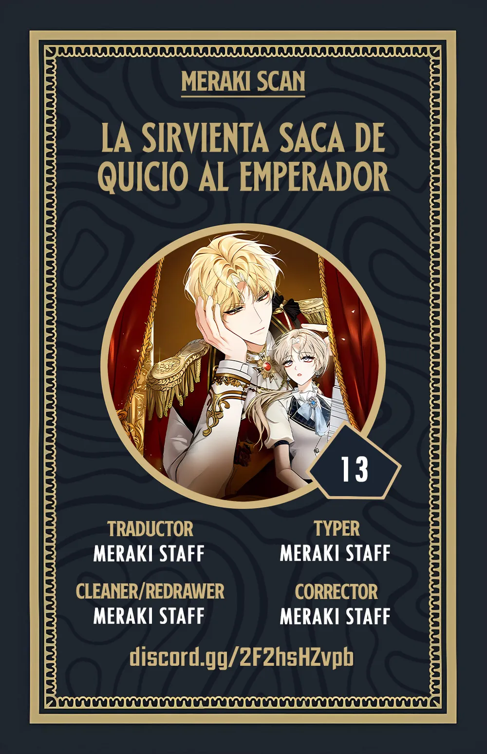 0 La sirvienta saca de quicio al emperador