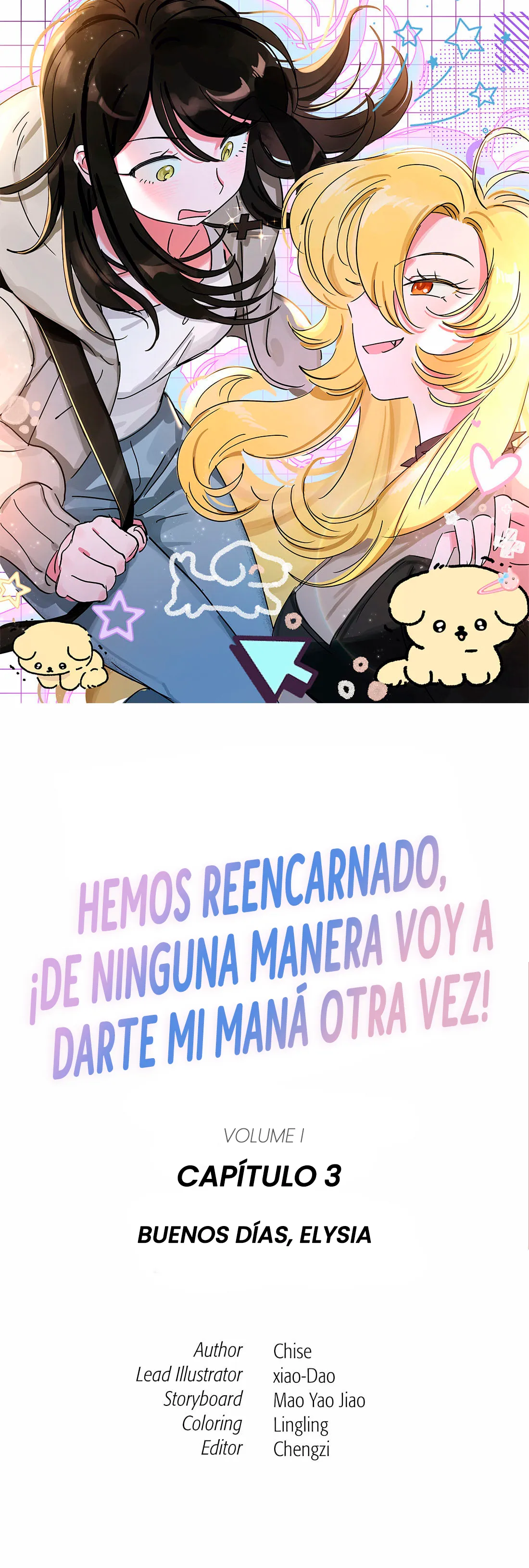 0 Hemos reencarnado, ¡de ninguna manera voy a darte mi maná otra vez!