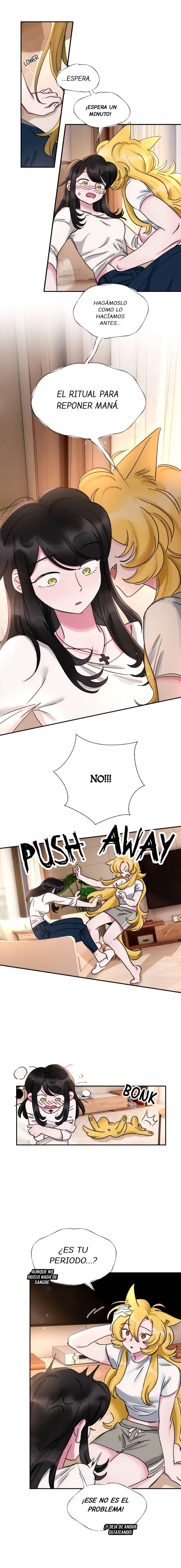 8 Hemos reencarnado, ¡de ninguna manera voy a darte mi maná otra vez!