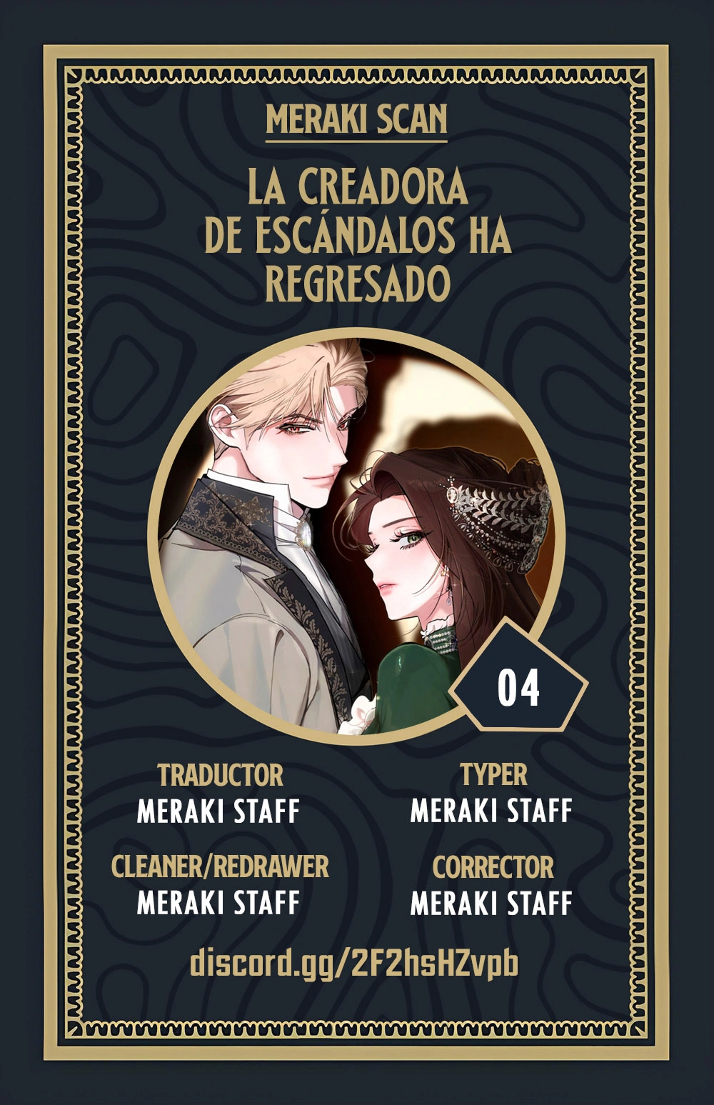 0 La Creadora de Escándalos Ha Regresado