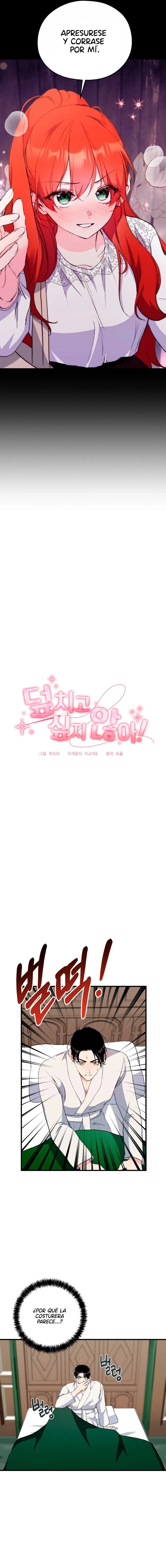 4 ¡No quiero abalanzarme sobre ti!