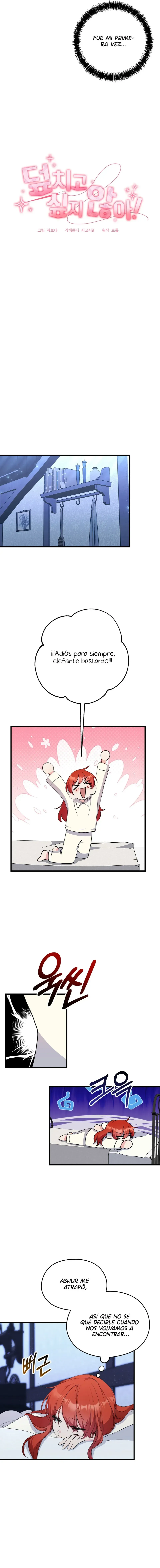 3 ¡No quiero abalanzarme sobre ti!