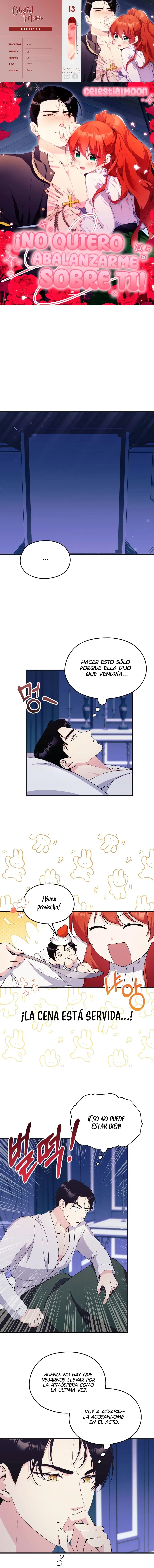 0 ¡No quiero abalanzarme sobre ti!