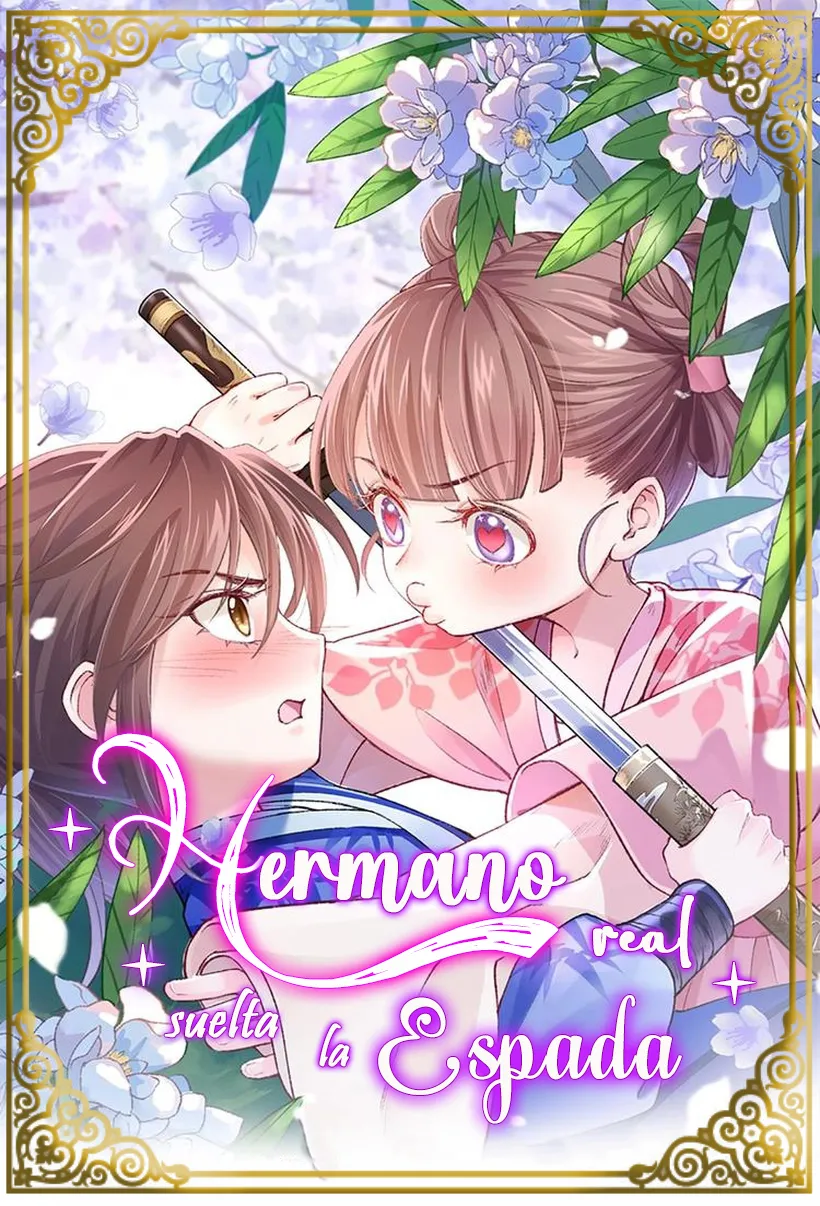 0 Hermano real, suelta la espada