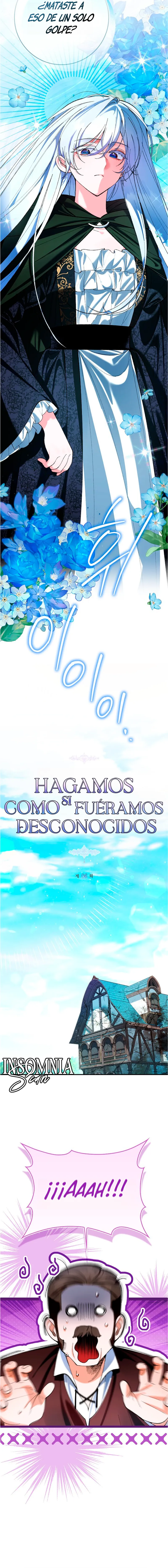 7 Hagamos Como Si Fuéramos Desconocidos