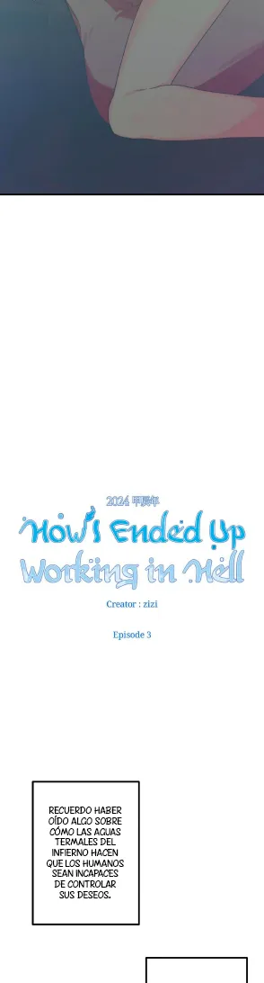 3 Cómo terminé trabajando en el infierno