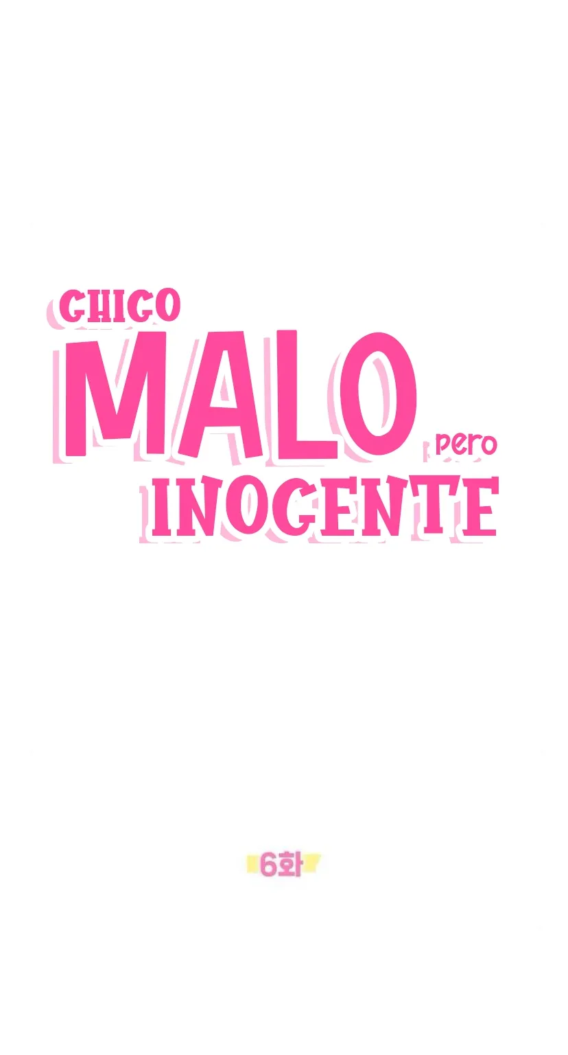 15 CHICO MALO, PERO INOCENTE