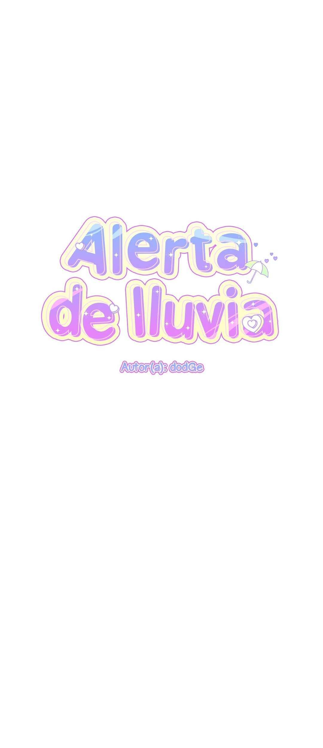 1 Alerta de Lluvia (SIN CENSURA)